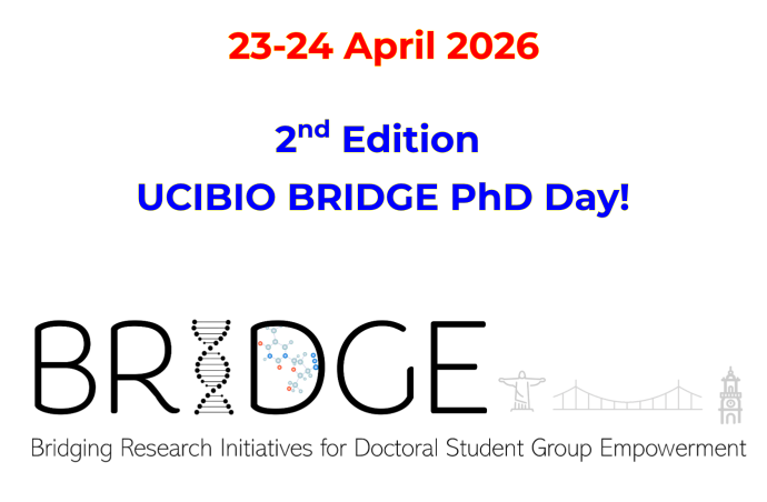 2nd Edition of the UCIBIO BRIDGE PhD Day!