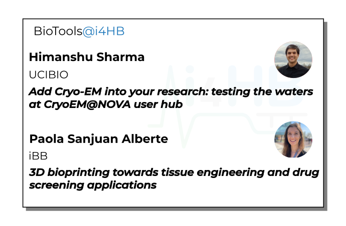 BioTools@i4HB | Himanshu Sharma | Paola Sanjuan Alberte